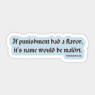 Malort: Punshiment for your mouth Sticker